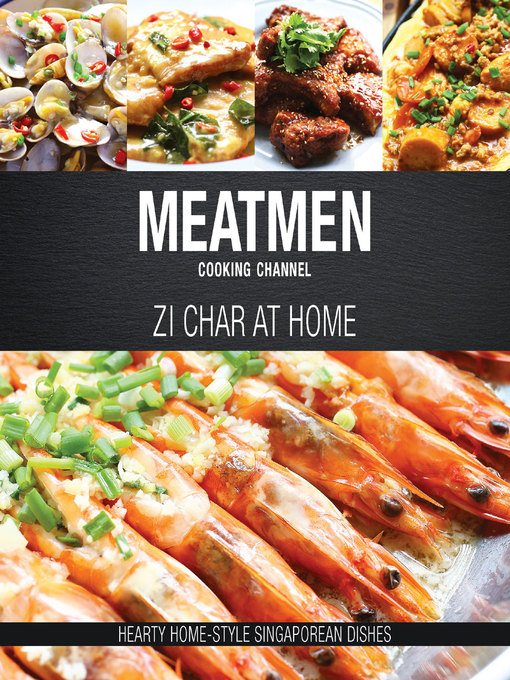 Cover image for MeatMen Cooking Channel, Zi Char at Home